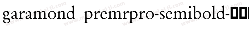 garamond premrpro-semibold字体转换
